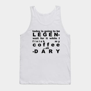 HIMYM (Legen-WaitForIt-Dary) Tank Top